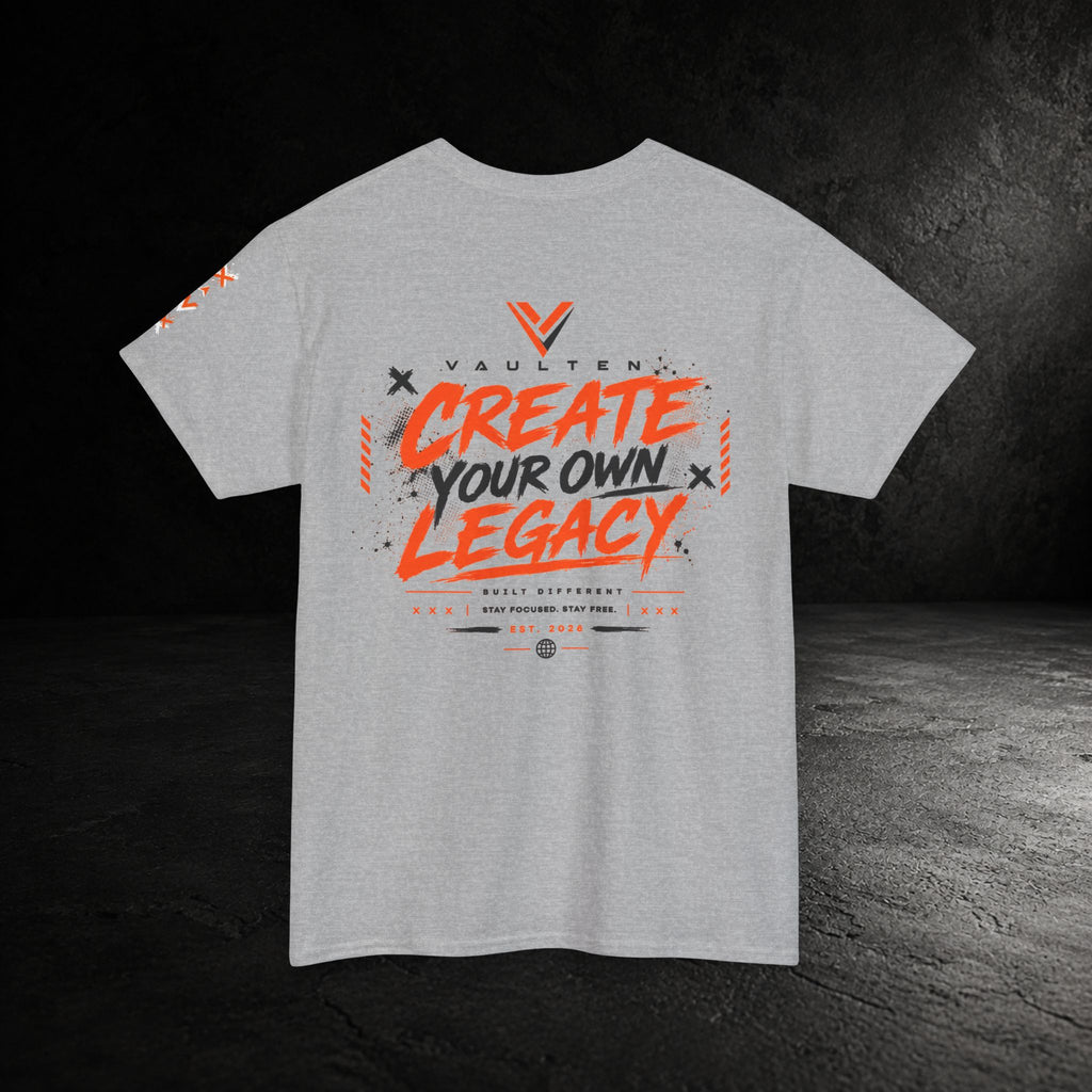 Create Your Own Legacy Tee