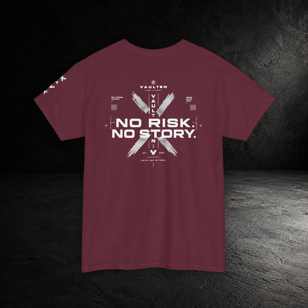 No Risk. No Story. Tee