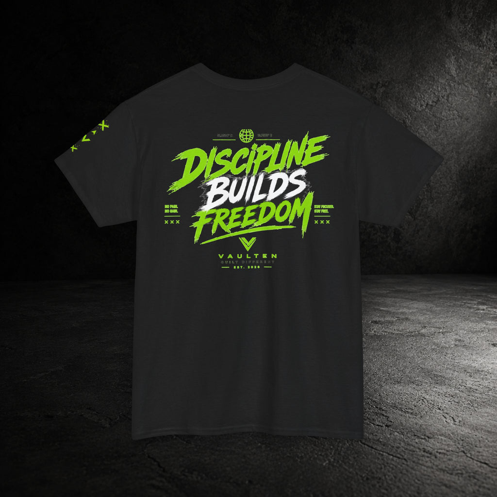 Discipline Builds Freedom Tee