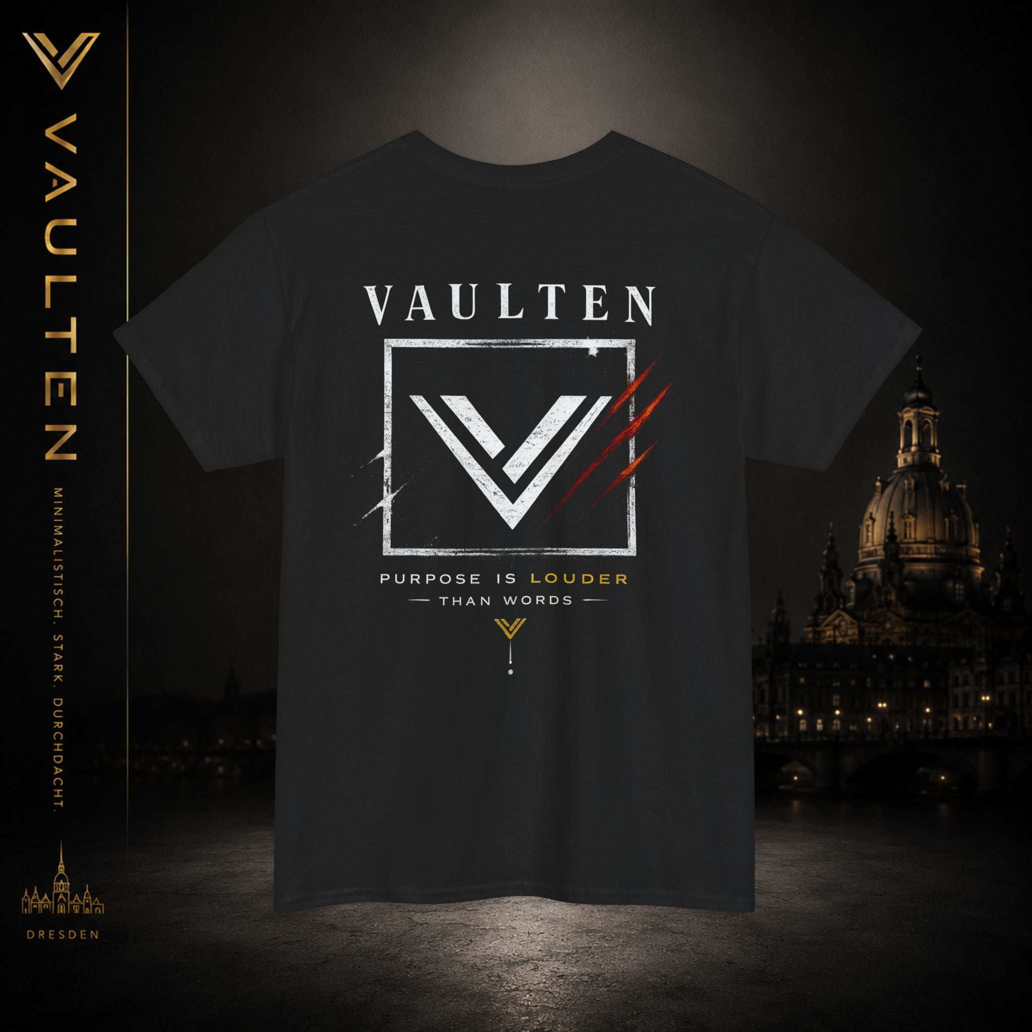 VAULTEN — "Purpose Is Louder Than Words" Graphic T-Shirt