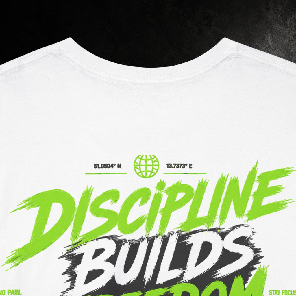 Discipline Builds Freedom Tee