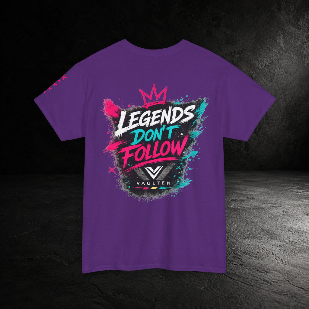 Legends Don't Follow Tee
