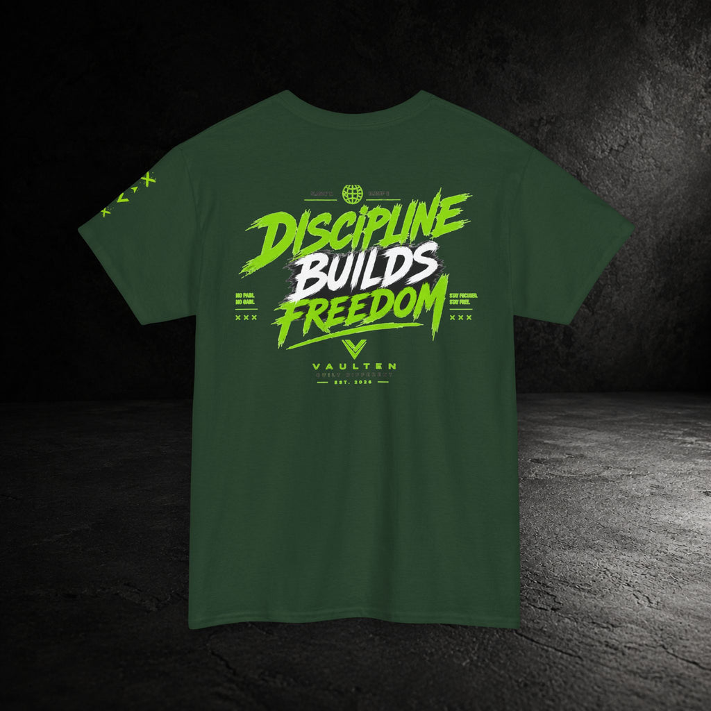Discipline Builds Freedom Tee
