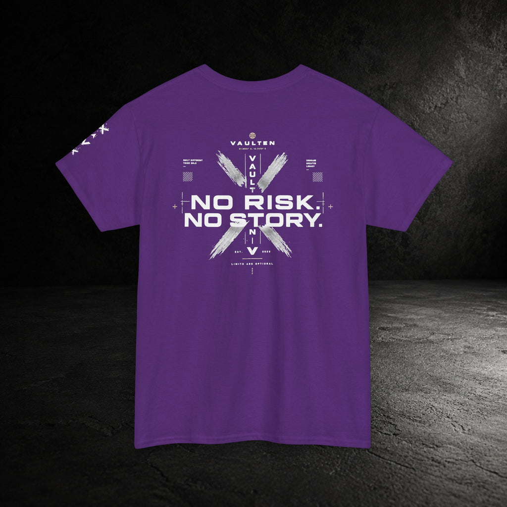 No Risk. No Story. Tee